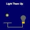 Light Them Up-2 - Light up the bulbs by hitting the pad with the ball.