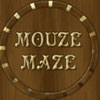 MouzeMaze - Mouze Maze is a creative game of mechanic fantasy!