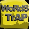 Words Trap - Train for typing quickier ! 
Escape from the trap ! Type the words before they reach the top of the tunnel.